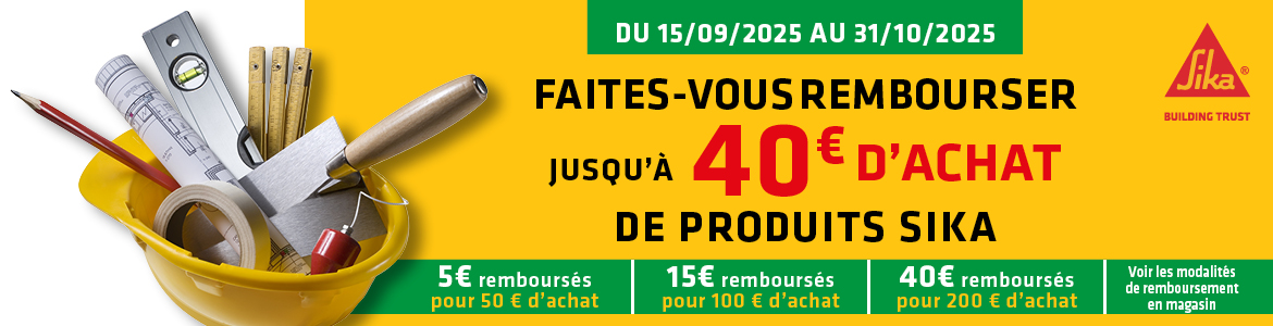 Offre de remboursement sika - Mr.Bricolage